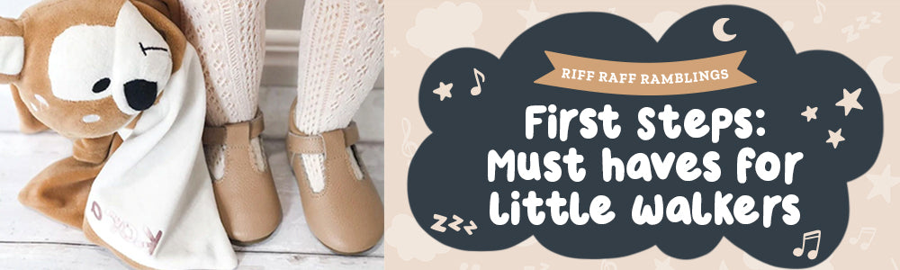 First Steps: Must-Haves For Little Walkers