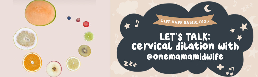 Let's talk: Cervical Dilation