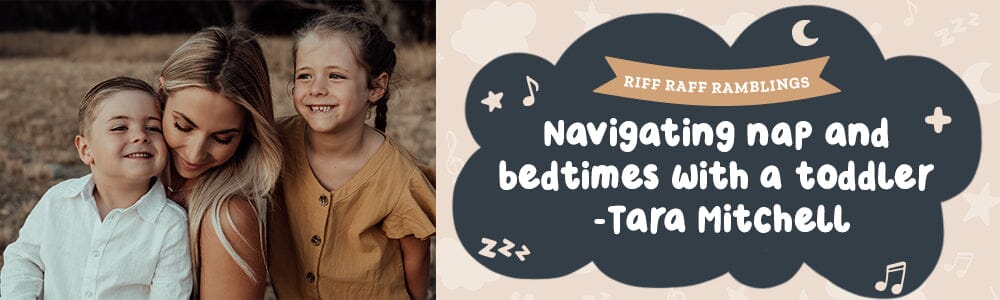 Navigating Nap and Bedtimes with a Toddler