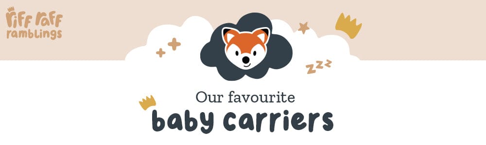 Our Favourite Baby Carriers